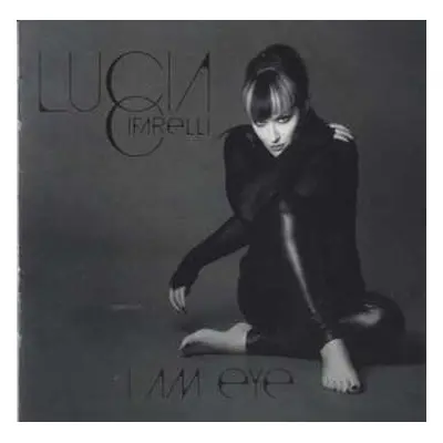 CD Lucia Cifarelli: I Am Eye