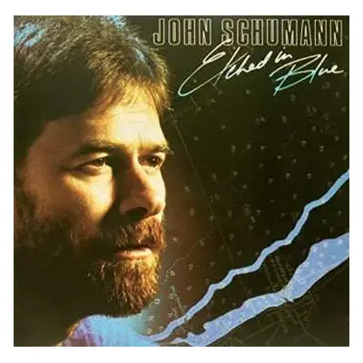 LP John Schumann: Etched In Blue