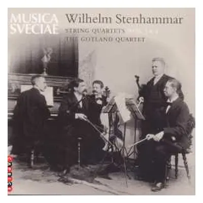 CD Wilhelm Stenhammar: Streichquartette Nr.3 & 4