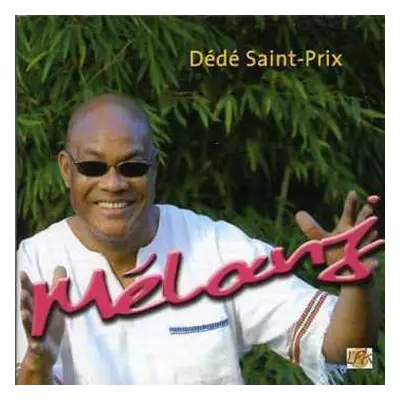 CD André Saint-Prix: Melanj