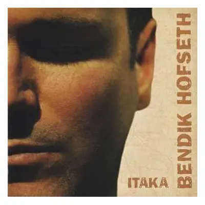 CD Bendik Hofseth: Itaka