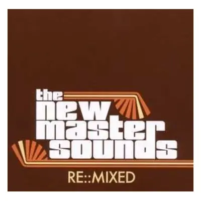 CD The New Mastersounds: Re::Mixed