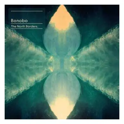 CD Bonobo: The North Borders