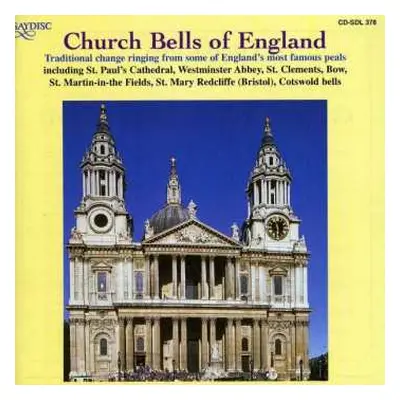 CD No Artist: Church Bells Of England - Traditional Change Ringing From Some Of England's Most F