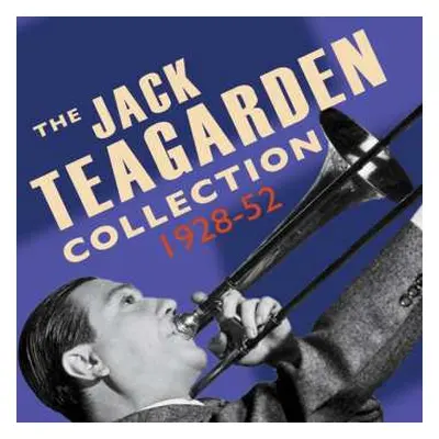 2CD Jack Teagarden: Jack Teagarden Collection 1928-52