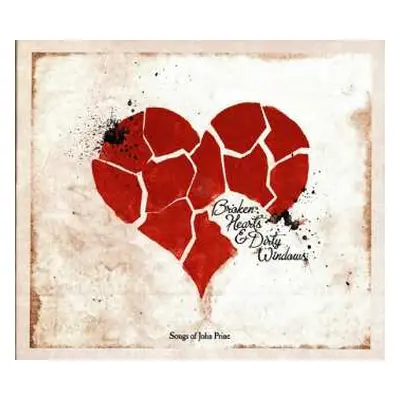 CD Various: Broken Hearts & Dirty Windows (Songs Of John Prine)