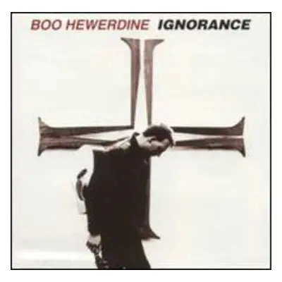 CD Boo Hewerdine: Ignorance