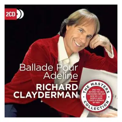 2CD Richard Clayderman: Ballade Pour Adeline