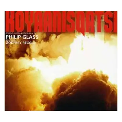 CD Philip Glass: Koyaanisqatsi (Original Motion Picture Score)