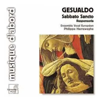 CD Philippe Herreweghe: Sabbato Sancto, Responsoria