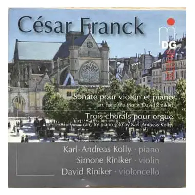 SACD César Franck: Sonate Pour Violon Et Piano / Trois Chorals Pour Orgue