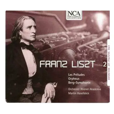 CD Franz Liszt: The Sound of Weimar 2 DIGI