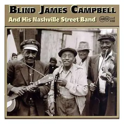 CD Blind James Campbell: Blind James Campbell And His Nashville Street Band