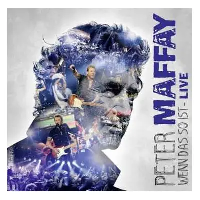 2CD Peter Maffay: Wenn Das So Ist - Live