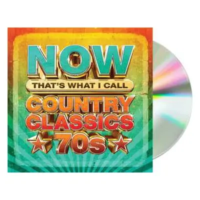 CD Various: Now That’s What I Call Country Classics 70s