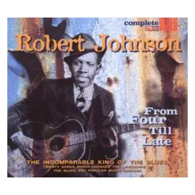 CD Robert Johnson: From Four Till Late