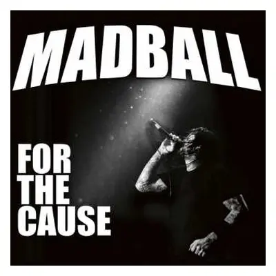 CD Madball: For The Cause