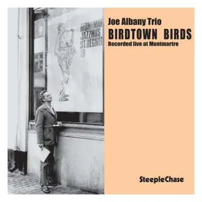 CD Joe Albany: Birdtown Birds - Recorded Live At Montmartre