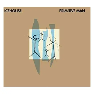 LP Icehouse: Primitive Man