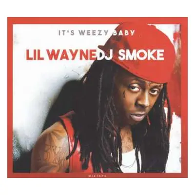 CD Lil Wayne: It's Weezy Baby DLX | LTD