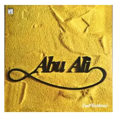 LP Ziad Rahbani: Abu Ali CLR | LTD