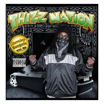 CD Bavgate: Thizz Nation Vol. 10 - Starring...Bavgate