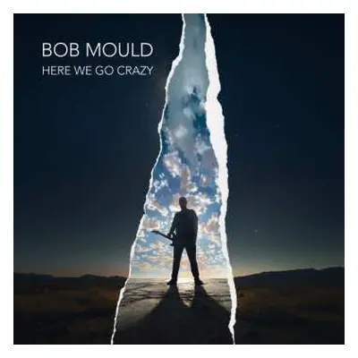 CD Bob Mould: Here We Go Crazy