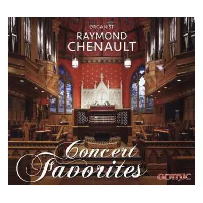 2CD Raymond Chenault: Concert Favorites