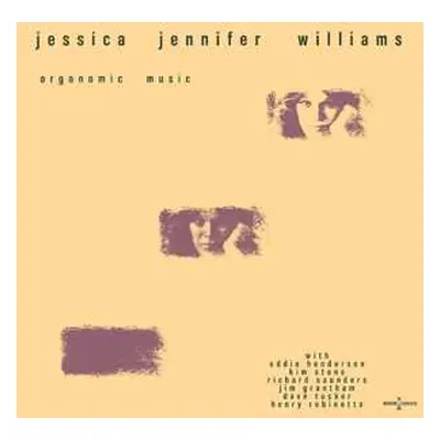 CD Jessica Williams: Orgonomic Music