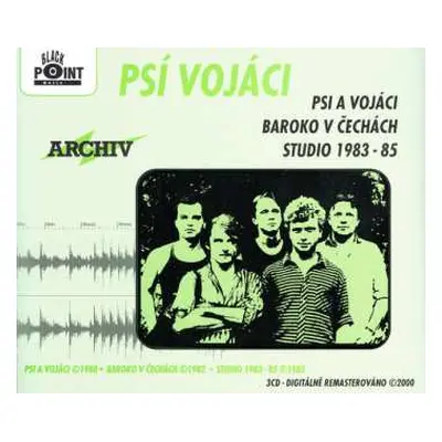 3CD Psí Vojáci: Psi A Vojáci / Baroko V Čechách / Studio 1983 - 85