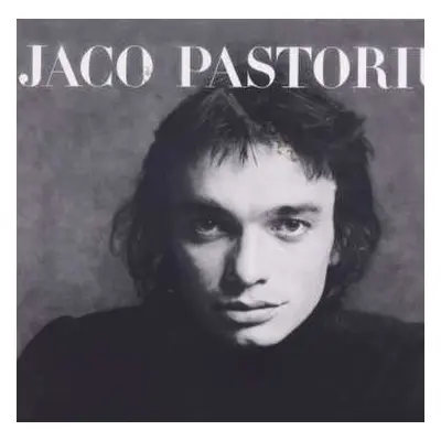 CD Jaco Pastorius: Jaco Pastorius