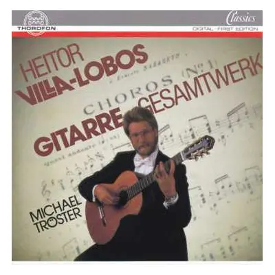 CD Heitor Villa-Lobos: Gitarre Gesamtwerk