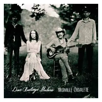 LP Dave Rawlings Machine: Nashville Obsolete