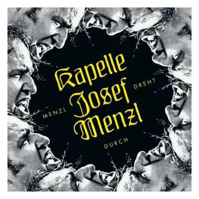 CD Kapelle Josef Menzl: Menzl Dreht Durch