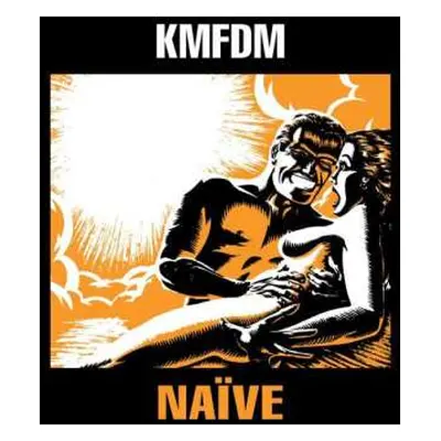 CD KMFDM: Naïve