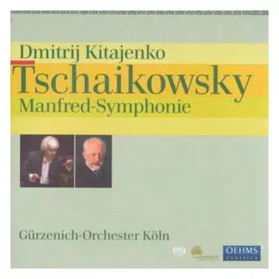 SACD Pyotr Ilyich Tchaikovsky: Manfred Symphony, Op. 58