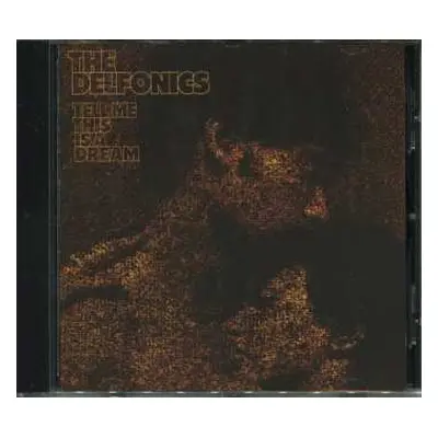 CD The Delfonics: Tell Me This Is A Dream