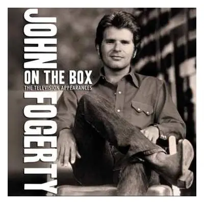 CD John Fogerty: On The Box: The Television Appearances