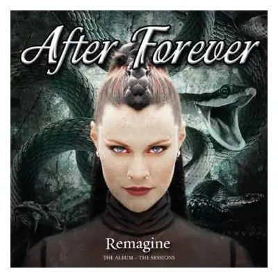 2CD After Forever: Remagine: The Album - The Sessions