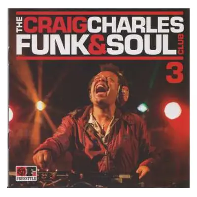 CD Craig Charles: The Craig Charles Funk & Soul Club 3