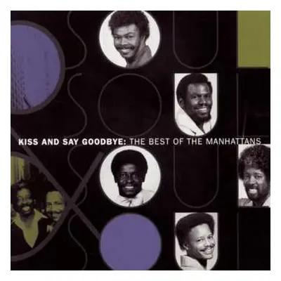 CD Manhattans: Kiss And Say Goodbye: The Best Of The Manhattans