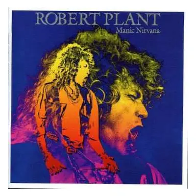 CD Robert Plant: Manic Nirvana