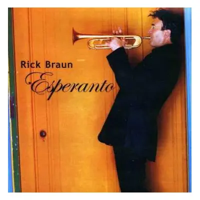 CD Rick Braun: Esperanto