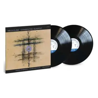 2LP The Nels Cline Singers: Consentrik Quartet (180g)