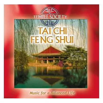 CD Temple Society: Tai Chi Feng Shui (remastered)