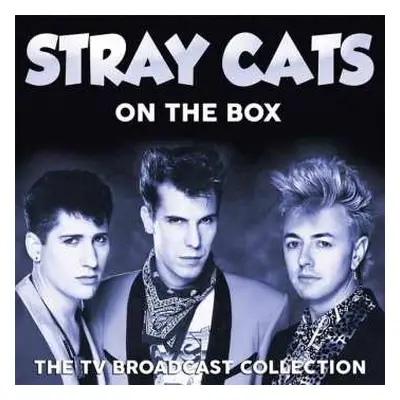 CD Stray Cats: On The Box