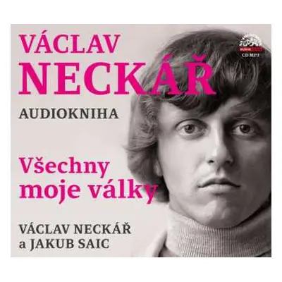 CD Václav Neckář: Václav Neckář - Všechny Moje Války