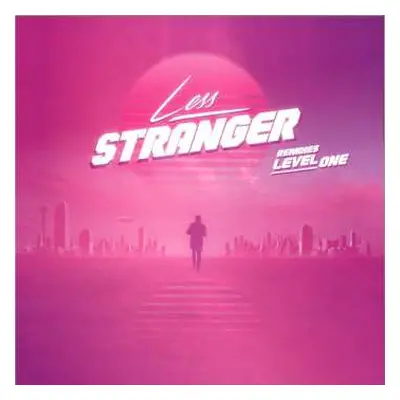 LP Less: Stranger Remixes Level One