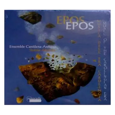 CD Ensemble Cantilena Antiqua: Epos - Music Of The Carolingian Era - Musica Dell Era Carolingia