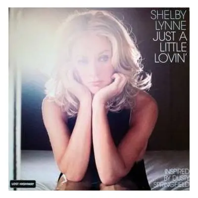 LP Shelby Lynne: Just A Little Lovin'